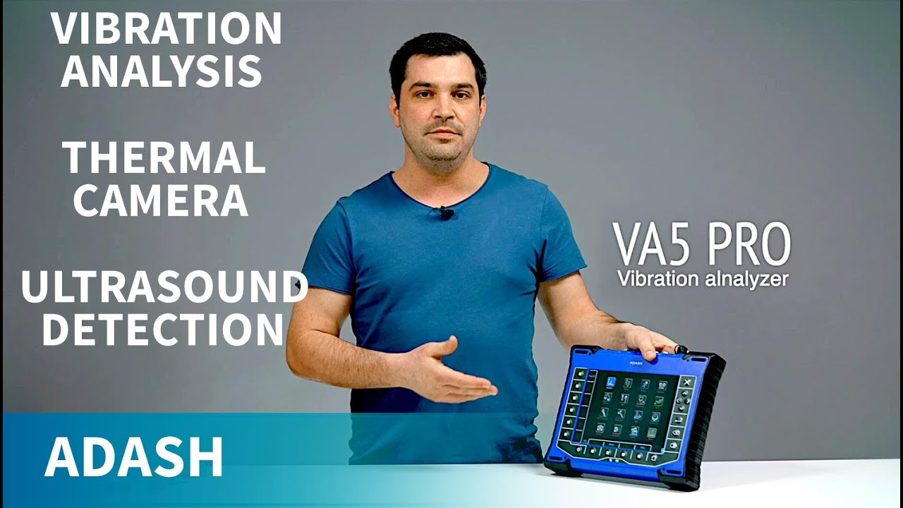 Analizador de vibraciones ADASH VA5 Pro: descripción general rápida